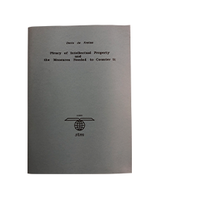 Piracy of Intellectual Property and the Measures Needed to Counter it