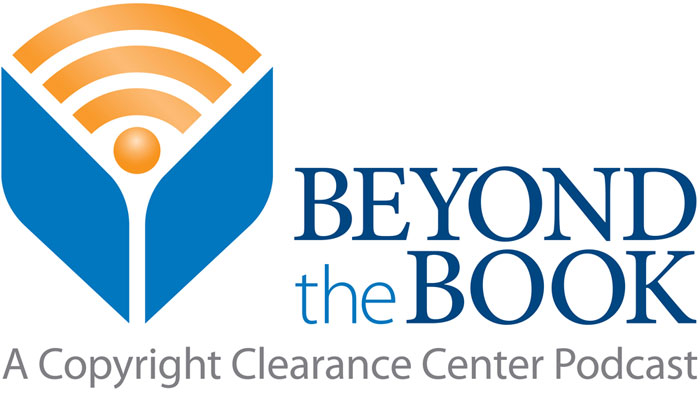 Beyond the Book – A copyright Clearance Center Podcast